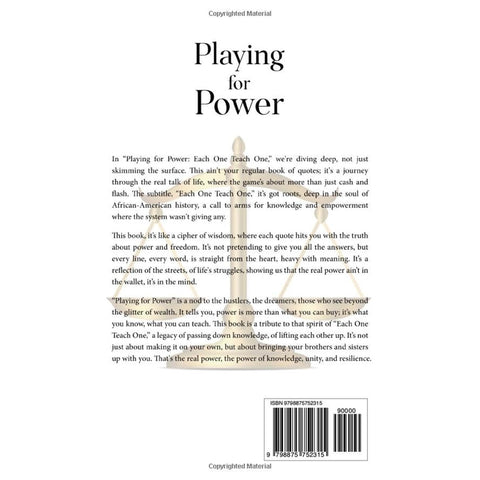 Playing for Power: Each One, Teach One Hardcover – January 11, 2024